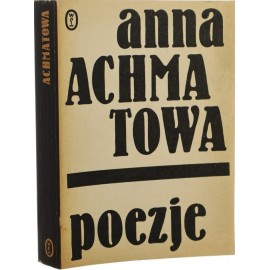 Poezje Anna Achmatowa