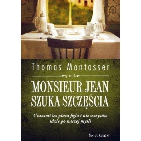 Monsieur Jean szuka szczęścia Thomas Montasser