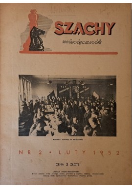 SZACHY miesięcznik rok VI i VII 22 numery 1952 -1953