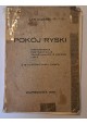 DĄBSKI Jan - Pokój ryski. Wspomnienia, pertraktacje, tajne układy z Joffem, listy 1931