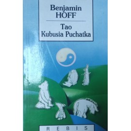 Tao Kubusia Puchatka Benjamin Hoff