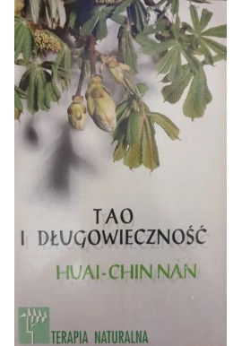 Tao i długowieczność Huai-Chin Nan
