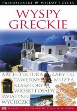 Wyspy Greckie Przewodniki Wiedzy i Życia