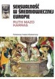 Ruth Mazo Karras Seksualność w średniowiecznej Europie