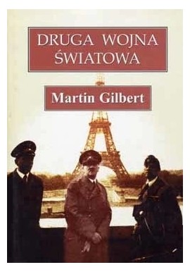 Druga wojna światowa Martin Gilbert