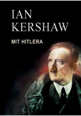 Mit Hitlera Ian Kershaw