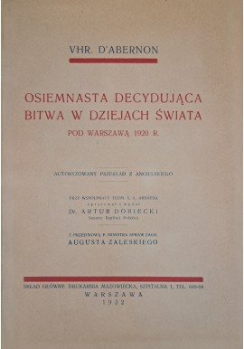 D'ABERNON - OSIEMNASTA DECYDUJĄCA BITWA W DZIEJACH ŚWIATA wyd.1932r