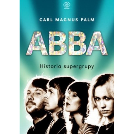 Abba Historia supergrupy Carl Magnus Palm