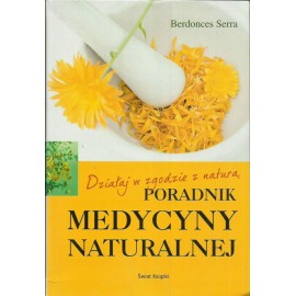 Poradnik medycyny naturalnej Berdonces Serra