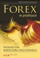 FOREX w praktyce Vademecum inwestora walutowego Krzysztof Kochan