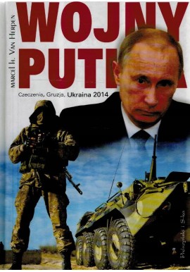 Wojny Putina Marcel H. Van Herpen