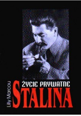 Życie prywatne Stalina Lilly Marcou