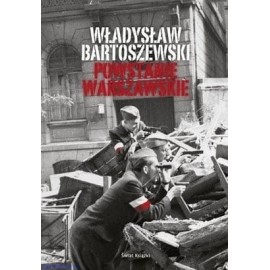 Powstanie Warszawskie Władysław Bartoszewski