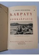 [CUDA POLSKI] OSSENDOWSKI F. Antoni - Karpaty i Podkarpacie 1939