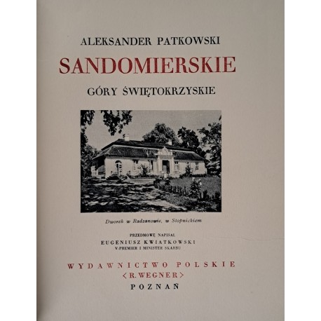 [CUDA POLSKI] PATKOWSKI Aleksander - Sandomierskie Góry Świętokrzyskie [1938]