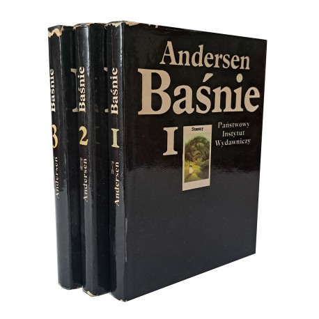 ANDERSEN, Hans Christian - Baśnie T. 1-3 1977 [ ilustr. STANNY, STRUMIŁŁO, JAWORSKI]