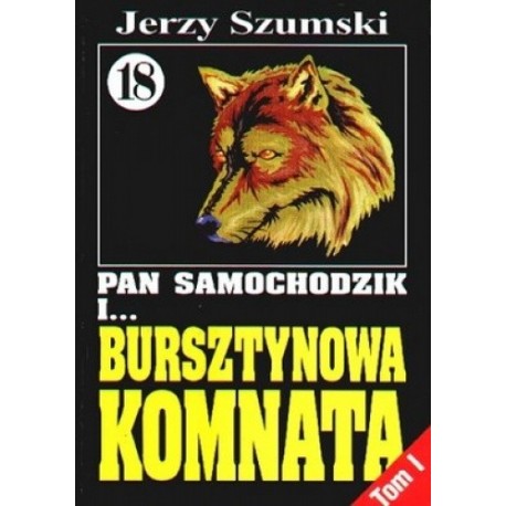 Pan Samochodzik i... Bursztynowa komnata Tom I Jerzy Szumski