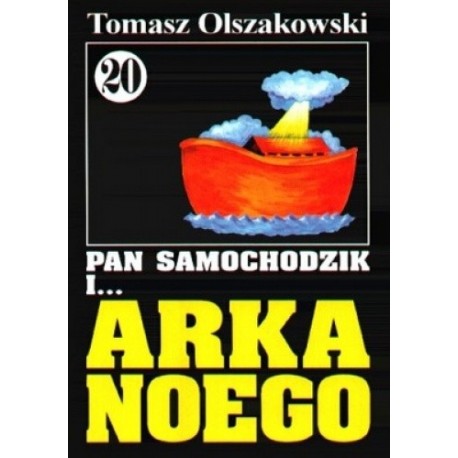 Pan Samochodzik i... Arka Noego Tomasz Olszakowski