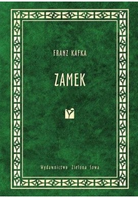 Zamek Franz Kafka