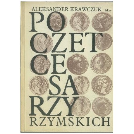 Poczet cesarzy rzymskich Aleksander Krawczuk