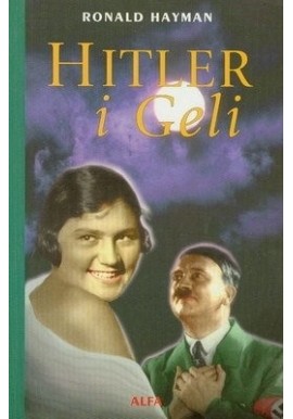 Hitler i Geli Ronald Hayman