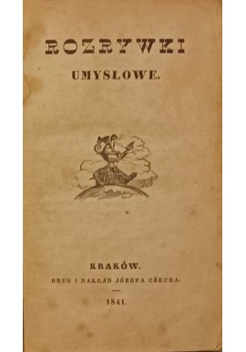 Rozrywki umysłowe 1841 [DICKENS Charles - Czarna Zasłona, Dyliżanse Ranne I wydania]
