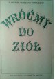 Wróćmy do ziół O. Andrzej Czesław Klimuszko