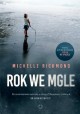 Rok we mgle Michelle Richmond