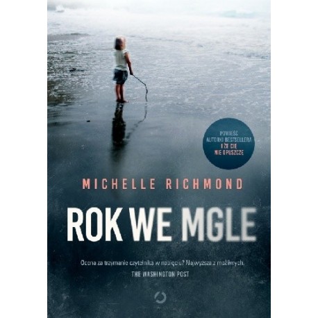 Rok we mgle Michelle Richmond