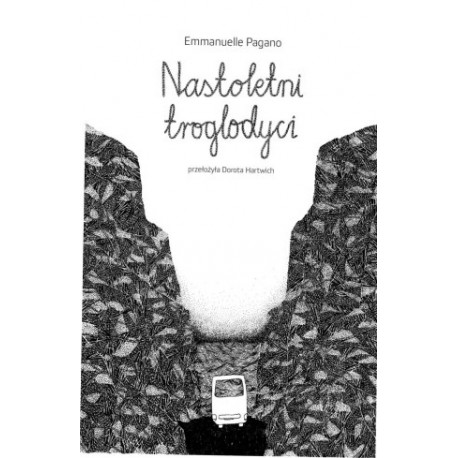 Nastoletni troglodyci Emmanuelle Pagano