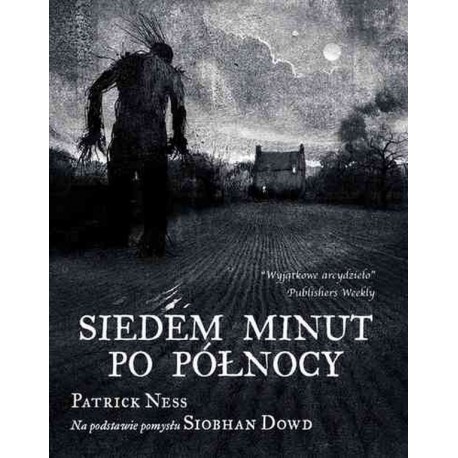 Siedem minut po północy Patrick Ness