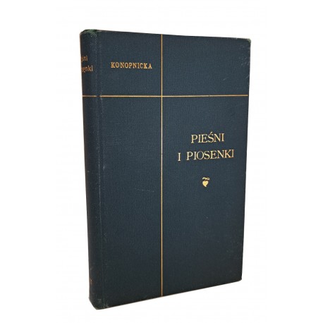 KONOPNICKA Marya - Poezye III Pieśni i piosenki 1903