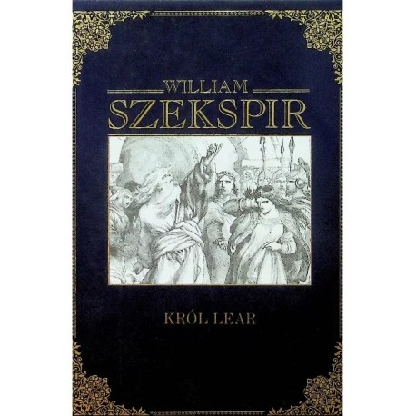 Król Lear William Szekspir