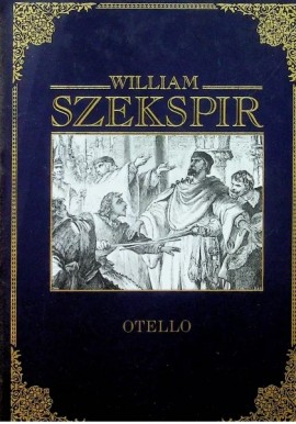 Otello William Szekspir