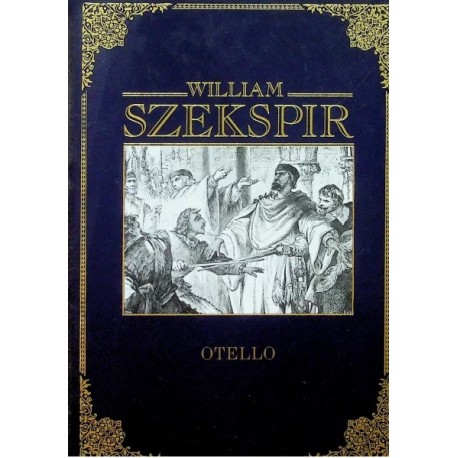 Otello William Szekspir