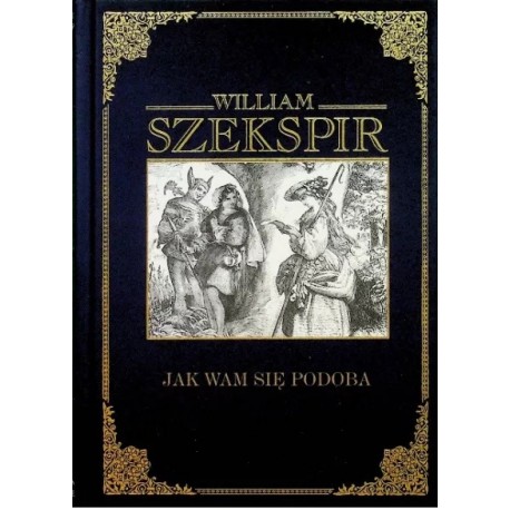 Jak wam się podoba William Szekspir