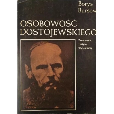 Osobowość Dostojewskiego Borys Bursow