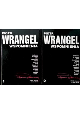 Wspomnienia Piotr Wrangel (kpl - 2 tomy)