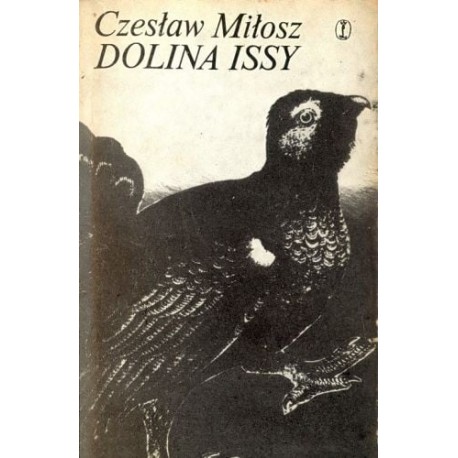 Dolina Issy Czesław Miłosz