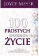 100 sposobów na proste życie Joyce Meyer