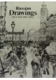 Russian Drawings 18th to Early 20th Century Praca zbiorowa