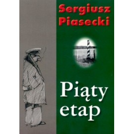 Piąty etap Sergiusz Piasecki