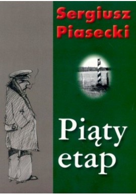 Piąty etap Sergiusz Piasecki