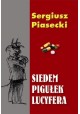 Siedem pigułek Lucyfera Sergiusz Piasecki