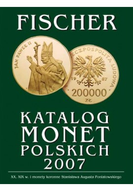 Katalog monet polskich 2007 Wojciech Fischer, Adam Łanowy