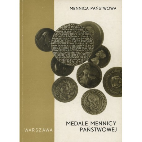 Medale Mennicy Państwowej Wiesława Kowalczyk (oprac.)