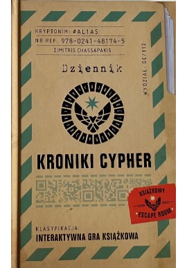 Dziennik Kroniki Cypher Interaktywna gra książkowa Dimitris Chassapakis