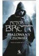 Malowany człowiek Peter V. Brett