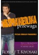 Niesprawiedliwa przewaga Robert T. Kiyosaki