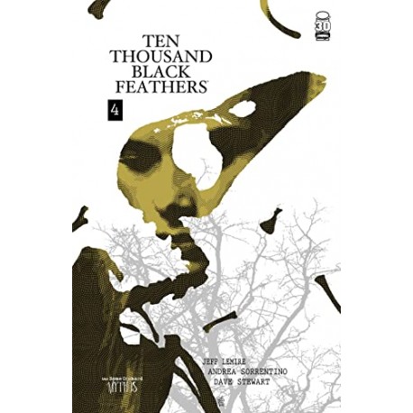 Bone Orchand: Ten Thousand Black Feathers 4 Jeff Lemire, Andrea Sorrentino, Dave Stewart